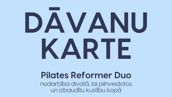 Dāvanu karte - Divām personām Pilates Reformer nodarbība